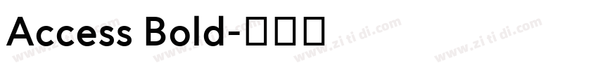 Access Bold字体转换